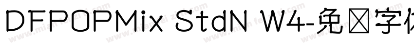 DFPOPMix StdN W4字体转换